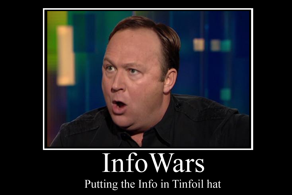 infowars_demotivator_by_party9999999-d5tcmya.png